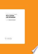 Due cantate con strumenti