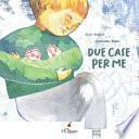 Due case per me. Ediz. a colori