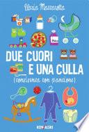 Due cuori e una culla