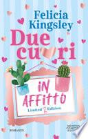 Due cuori in affitto. Limited edition