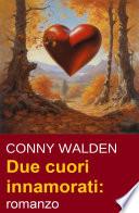 Due cuori innamorati: romanzo