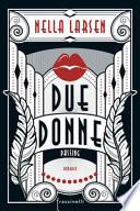 Due donne. Passing