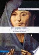 Due gocce d'acqua. L'«Annunciata» e L'«Ignoto marinaio» di Antonello da Messina