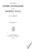 Due recenti lettere glottologiche e una poscritta nuova