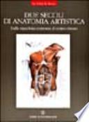 Due secoli di anatomia artistica