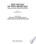 Due secoli di vita musicale