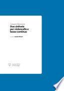 Due Sinfonie per violoncello e basso continuo