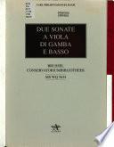 Due sonate a viola di [sic] gamba e basso