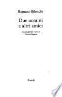 Due ucraini e altri amici
