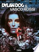 Dylan Dog & Vasco Rossi. Jenny
