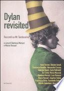 Dylan rivisited. Racconti su Mr. Tambourine