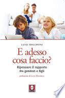 E adesso cosa faccio?