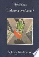 E adesso, pover'uomo?