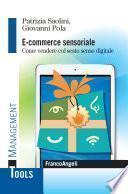 E - commerce sensoriale. Come vendere col sesto senso digitale