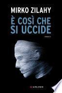 È così che si uccide