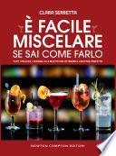 È facile miscelare se sai come farlo