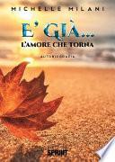 È già...