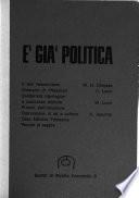 È già politica