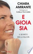 E gioia sia