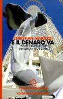 E il denaro va