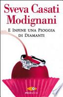 E infine una pioggia di diamanti
