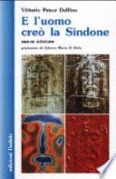 E l'uomo creò la Sindone