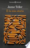 È la mia storia