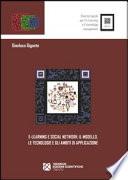 E-learning e social network. Il modello, le tecnologie e gli ambiti di applicazione