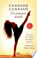 E li chiamano disabili