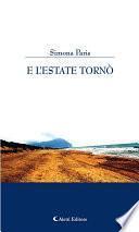 E l’estate tornò