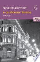 E qualcosa rimane
