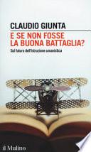 E se non fosse la buona battaglia? Sul futuro dell'istruzione umanistica