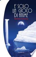 È Solo un Gioco Di Anime