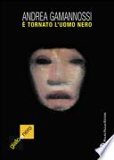 È tornato l'uomo nero (il mostro di Firenze è ancora fra noi)