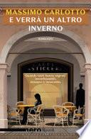 E verrà un altro inverno