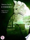 E vissero? Fiabe horror e dintorni