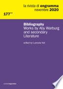 e177**| Bibliography. Works by Aby Warburg and secondary Literature