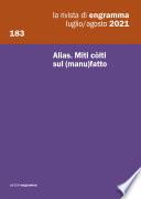 e183 | Alias. Miti còlti sul (manu)fatto