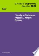 e187 | “Hardly a Christmas present”, Always Present