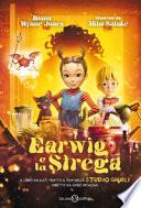 Earwig e la strega. Ediz. film tie-in