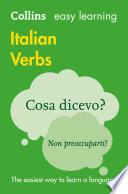 Easy Learning Italian Verbs: Trusted support for learning (Collins Easy Learning)