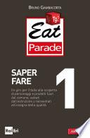 Eat Parade 1. Saper fare