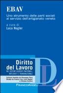 Ebav. Uno strumento delle parti sociali al servizio dell'artigianato veneto