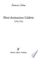 Ebrei destinazione Calabria (1940-1943)