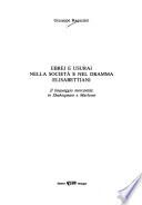 Ebrei e usurai nella società e nel dramma elisabettiani