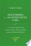 Ecce homo ...lo avete fatto a me