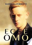 Ecce Omo