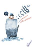 Ecciù. La balena raffreddata. Ediz. a colori