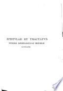 Ecclesiae londino-batavae archivvm ...: Epistvlae et tractatvs cvm reformationis tvm Ecclesiae londino-batavae historiam illvstrantes (t.2: 1544-1622; t.3, pars 1-2: 1523-1874)