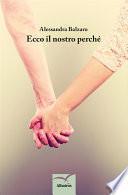 Ecco il nostro perche'